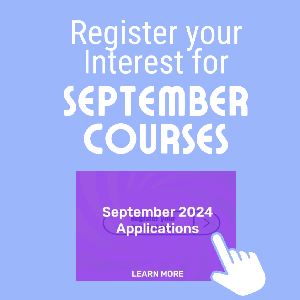 Register your interest for September Courses