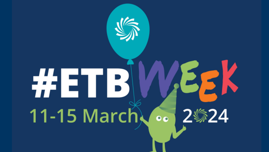 ETB Week 2024 11th -15th March 2024